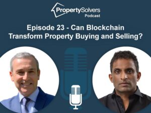 Property Solvers Podcast: